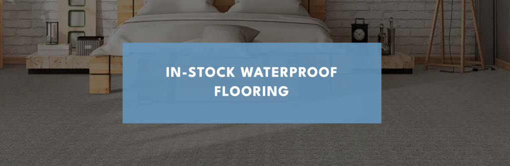 In-Stock Waterproof Flooring in Anaheim & Mission Viejo, CA